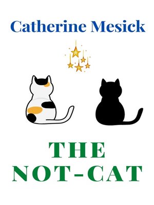 cover image of The Not-Cat